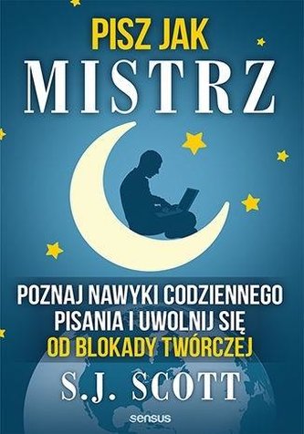 Pisz jak mistrz. Poznaj nawyki... Pisz jak mistrz. Poznaj nawyki...