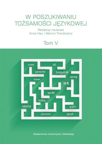 W poszukiwaniu tożsamości językowej T.5