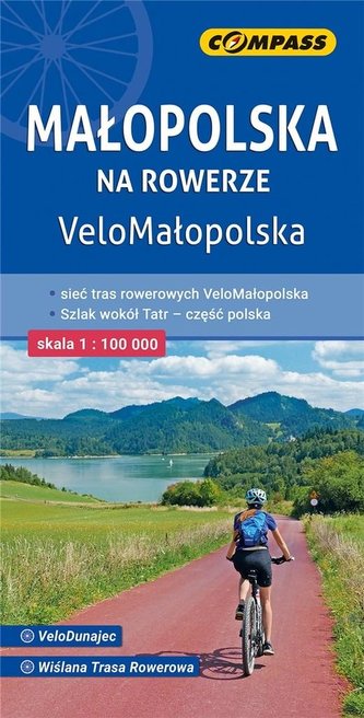 Mapa turystyczna - Małopolska na rowerze 1:100 000 Mapa turystyczna - Małopolska na rowerze 1:100 000