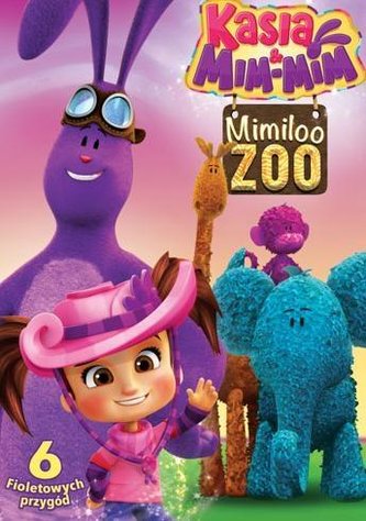 Kasia i Mim Mim - Mimiloo ZOO Kasia i Mim Mim - Mimiloo ZOO
