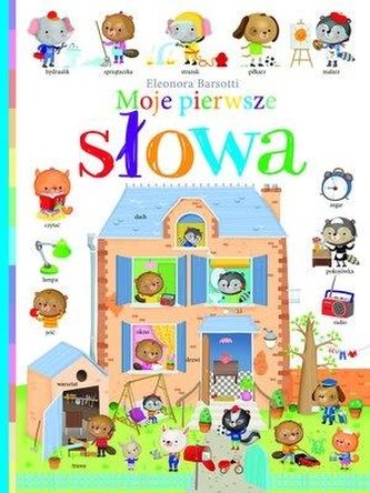 Moje pierwsze słowa