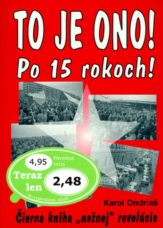 To je ono! Po 15 rokoch