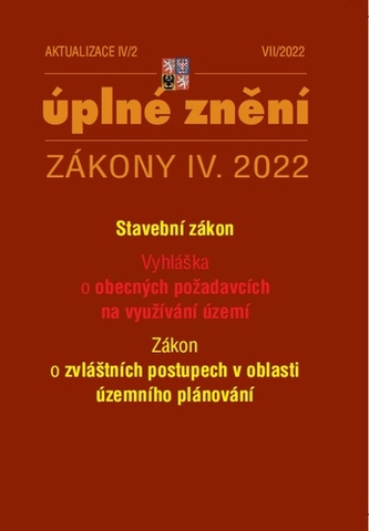 Aktualizace IV/2 2022 Stavební zákon, územní plánování