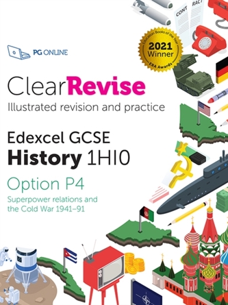 ClearRevise Edexcel GCSE History 1HI0 Superpower relations and the Cold War ClearRevise Edexcel GCSE History 1HI0 Superpower relations and the Cold War