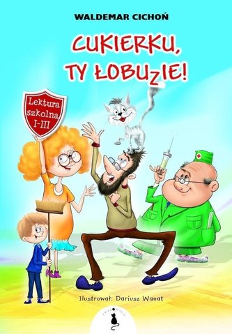 Cukierku, Ty Łobuzie! w.2022