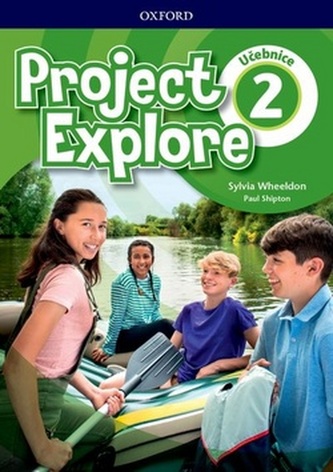 Project Explore 2 Student´s book (CZEch Edition)