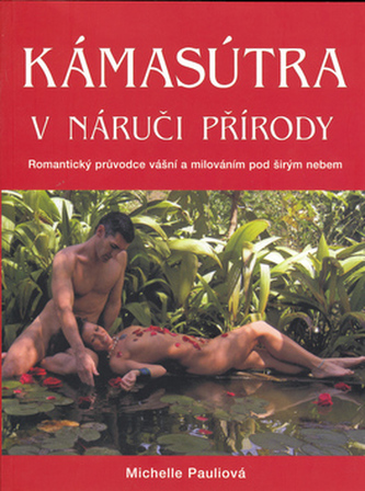 Kámasútra v náručí přírody