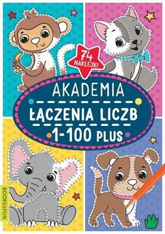 Akademia laczenia liczb 1-100 plus Akademia laczenia liczb 1-100 plus