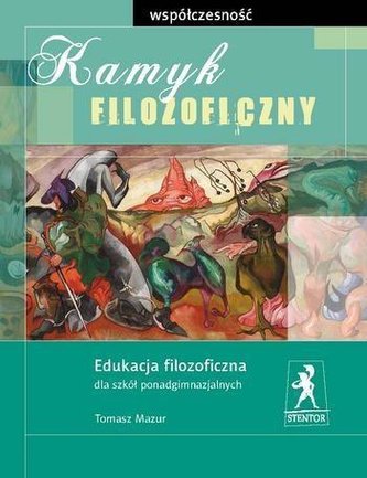 Kamyk filozoficzny. Współczesność Kamyk filozoficzny. Współczesność
