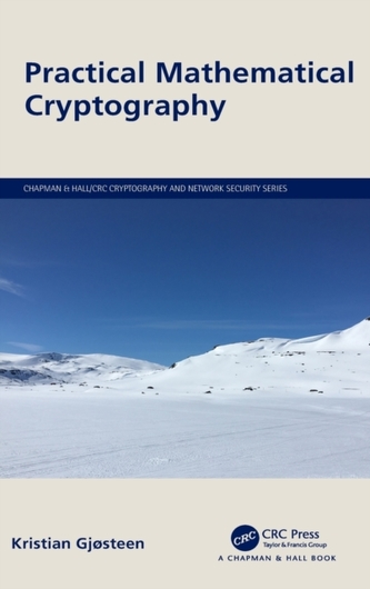 Practical Mathematical Cryptography Practical Mathematical Cryptography