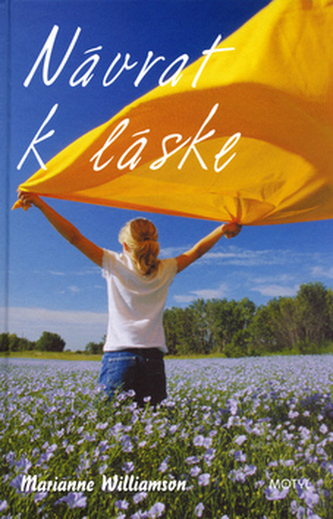 Návrat k láske (Marianne Williamson, 2006)