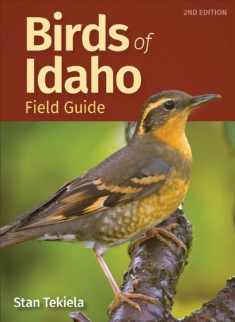 Birds of Idaho Field Guide Birds of Idaho Field Guide