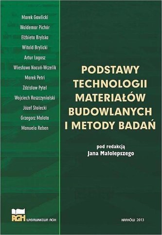 Podstawy technologii materiałów budowlanych..