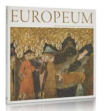 Europeum. Branch of The National Museum in Kraków Europeum. Branch of The National Museum in Kraków