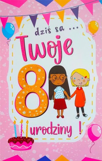 Karnet Urodziny 8 dziewczynka 2K - 080