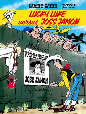Lucky Luke versus Joss Jamon Lucky Luke versus Joss Jamon