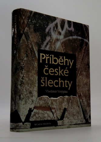 Příběhy české šlechty