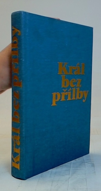 Král bez přílby
