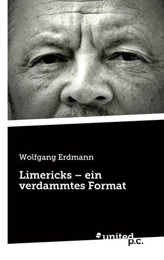 Limericks - ein verdammtes Format