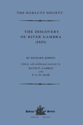The Discovery of River Gambra (1623) by Richard Jobson