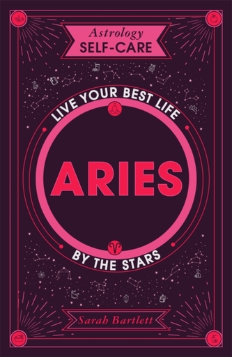 Astrology Self-Care: Aries
