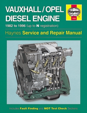 Vauxhall/Opel 1.5, 1.6 & 1.7 Litre Diesel Engine (82 - 96) Up To N Vauxhall/Opel 1.5, 1.6 & 1.7 Litre Diesel Engine (82 - 96) Up To N
