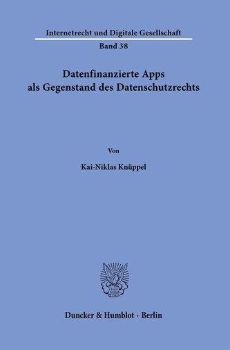 Datenfinanzierte Apps als Gegenstand des Datenschutzrechts.