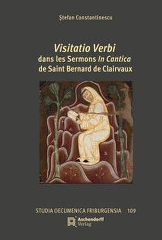 Visitatio Verbi dans les Sermons In Canticade Bernard de Clairvaux