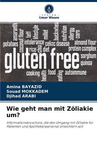 Wie geht man mit Zöliakie um?