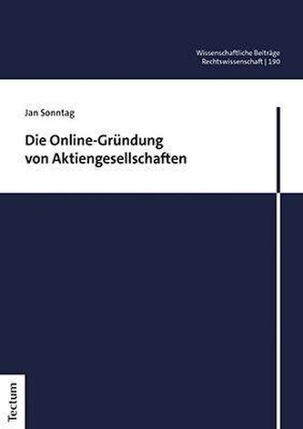 Die Online-Gründung von Aktiengesellschaften
