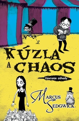 Kúzla a chaos Kúzla a chaos