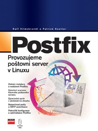 Postfix : provozujeme poštovní server v Linuxu (Ralf Hildebrandt, 2006)