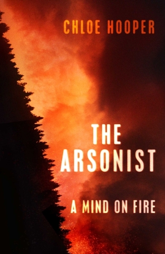 The Arsonist The Arsonist