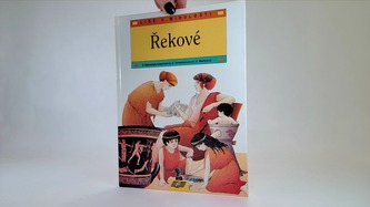 Lidé v minulosti: Řekové