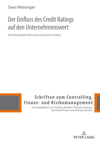 Der Einfluss des Credit Ratings auf den Unternehmenswert