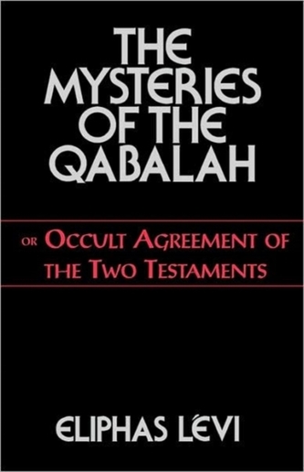 The Mysteries of the Qabalah