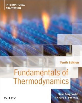 Fundamentals of Thermodynamics, Tenth Edition Inte rnational Adaptation