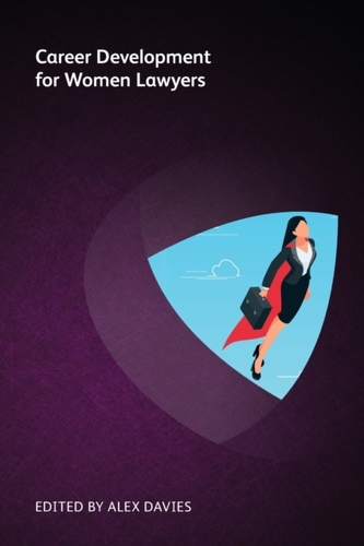 Career Development for Women Lawyers Career Development for Women Lawyers