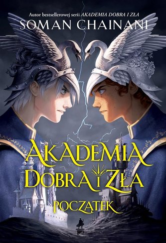 Akademia dobra i zła. Początek Akademia dobra i zła. Początek