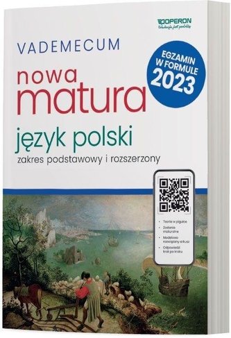 Matura 2023 Język polski Vademecum ZPiR OPERON Matura 2023 Język polski Vademecum ZPiR OPERON