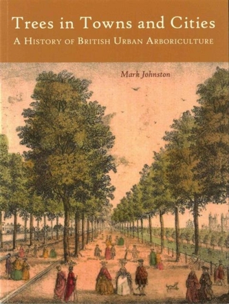 Trees in Towns and Cities Trees in Towns and Cities
