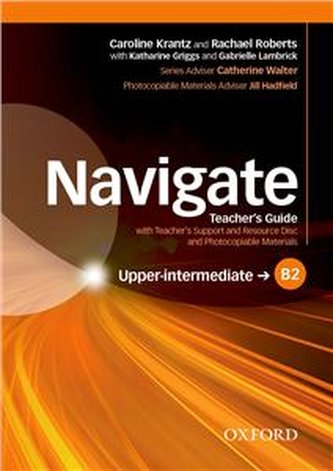Navigate Upper-intermediate B2 Teacher's Guide with Teacher's Su