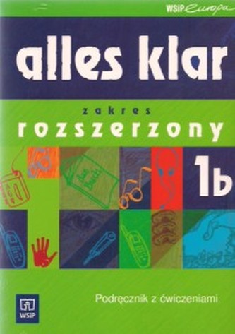 Alles klar 1b rozszerzony Język niemiecki klasa 1 podręcznik z ć