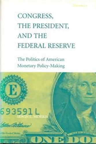 Congress,President and Federal Re