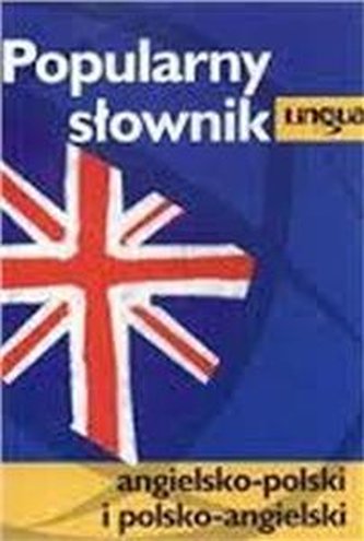 Popularny słownik angielsko-polski, polsko-angielski Lingua