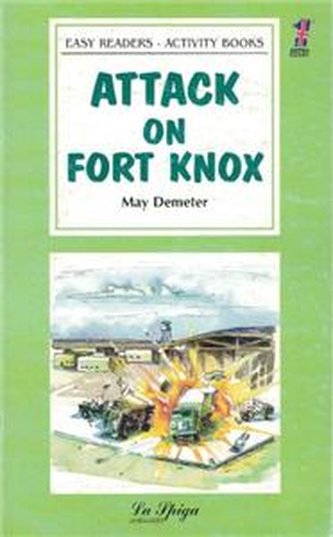 Attack On Fort Knox/Pre.-inter.