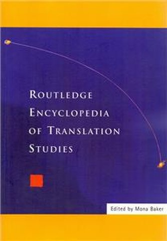 Routledge Encyclopedia of Translation Studies