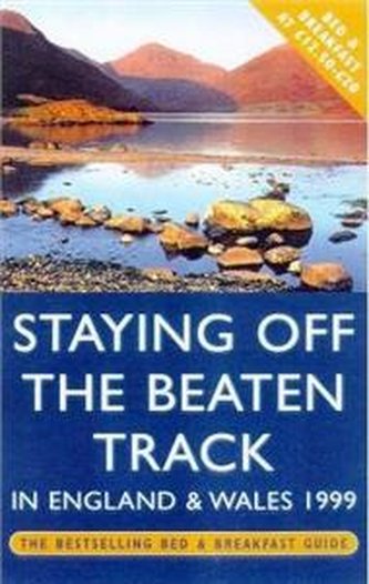 Staying Off the Beaten Track in England and Wales 1999