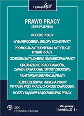 Prawo pracy Zbiór przepisów