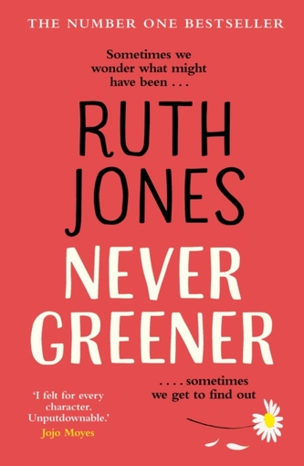 Never Greener Never Greener